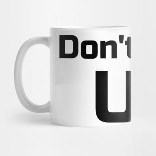 Don't Look Up Mug